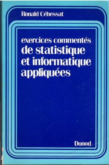 Exercices_commentes_de_statistique_et_informatique_appliquees.jpg